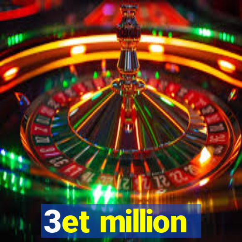 3et million